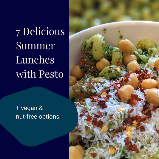 7 Delicious Summer Lunches with Pesto (+ vegan & nut-free options)