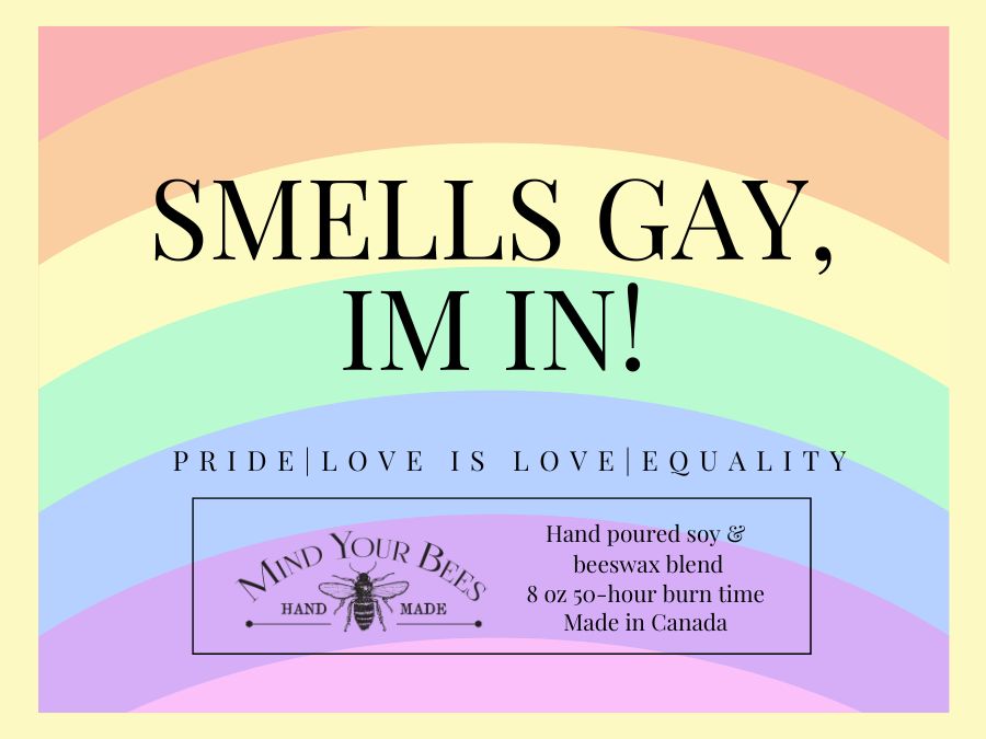 Smell's Gay, I'm In! Limited Edition Pride Candle